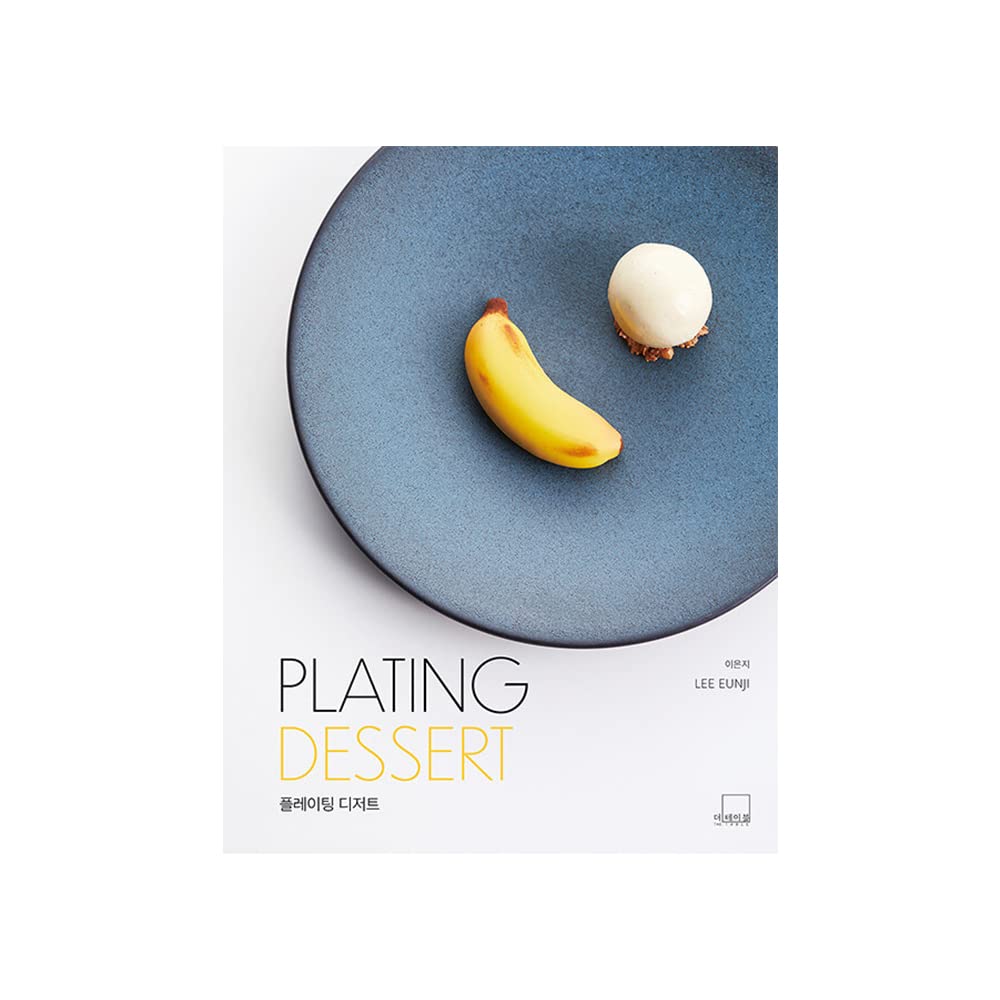 PLATING DESSERT
